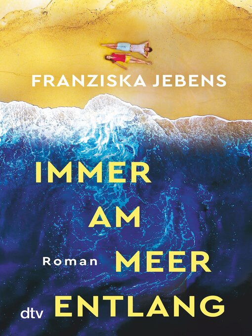 Title details for Immer am Meer entlang by Franziska Jebens - Wait list